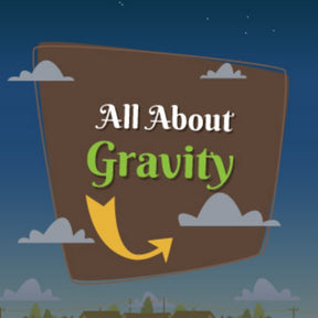 teach kids about gravity