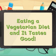 teach kids about a vegetarian diet